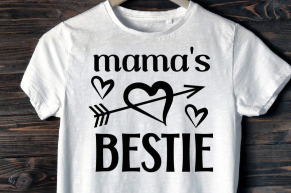 Download Mama's BESTIE T-shirt Design. - Design Collection