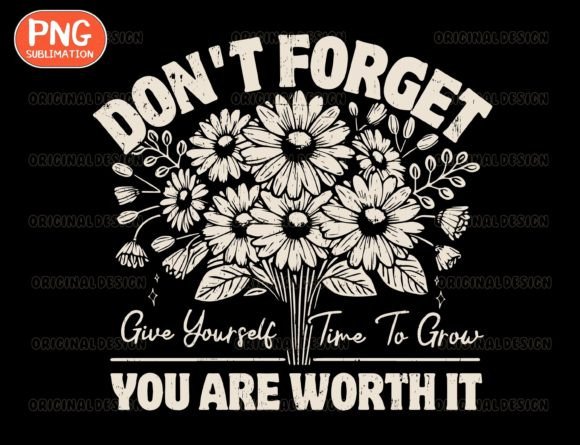Download Give Yourself Time PNG, Self Love Design - Design Collection